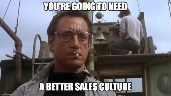 Meme about needing a better sales culture