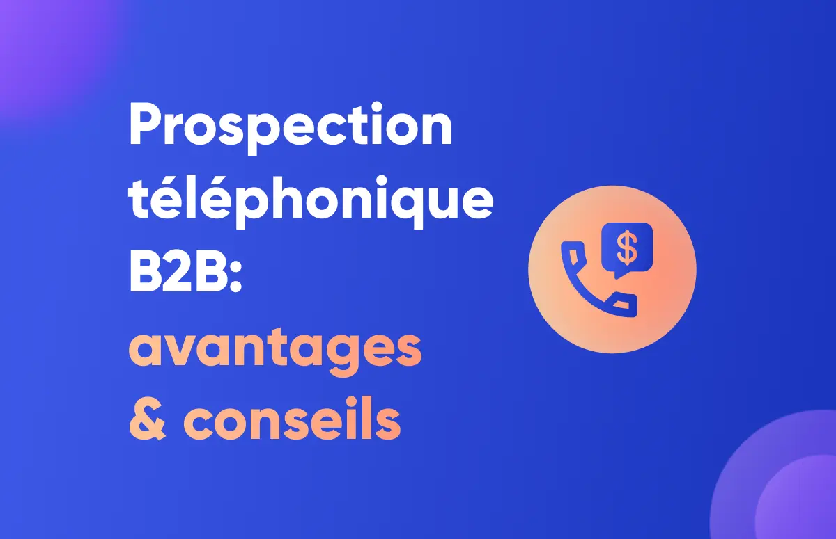 Les avantages de la prospection téléphonique en 2025-festured-image