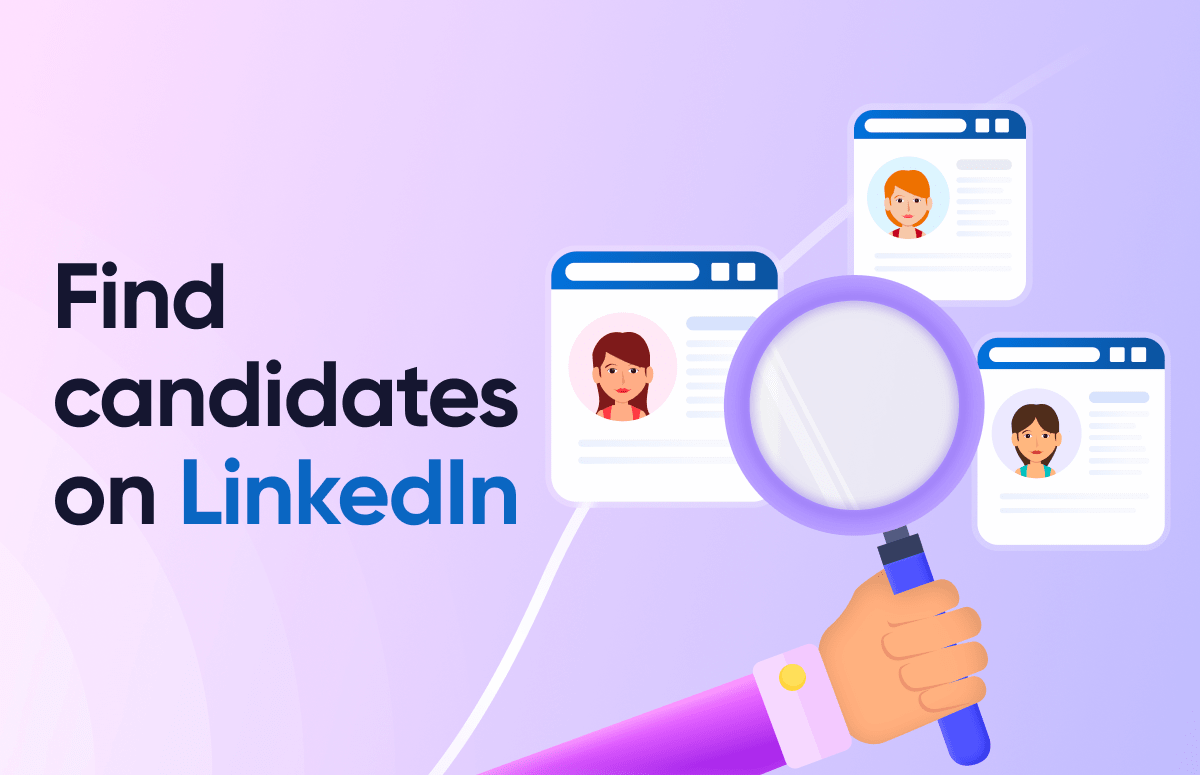 7 Best (+Fastest) Ways to Find Candidates on LinkedIn-festured-image