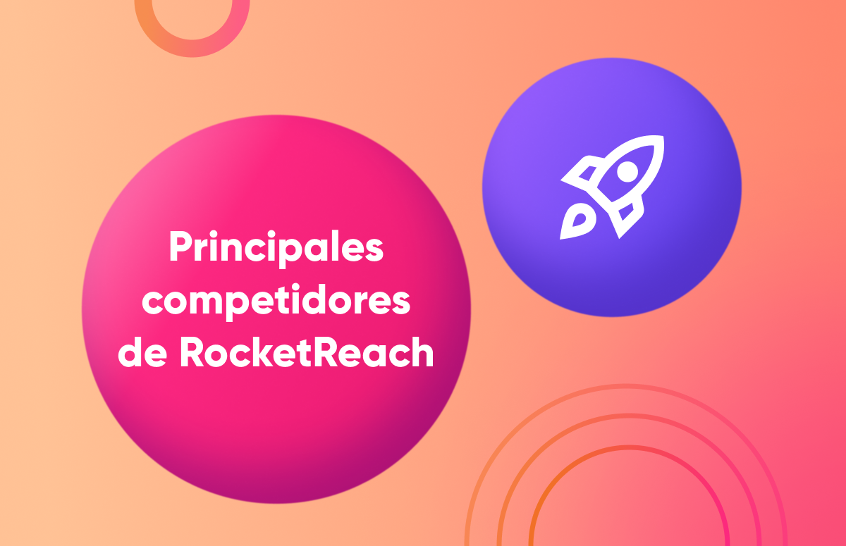 Los 10 Mejores Competidores de RocketReach a Nivel Mundial-festured-image